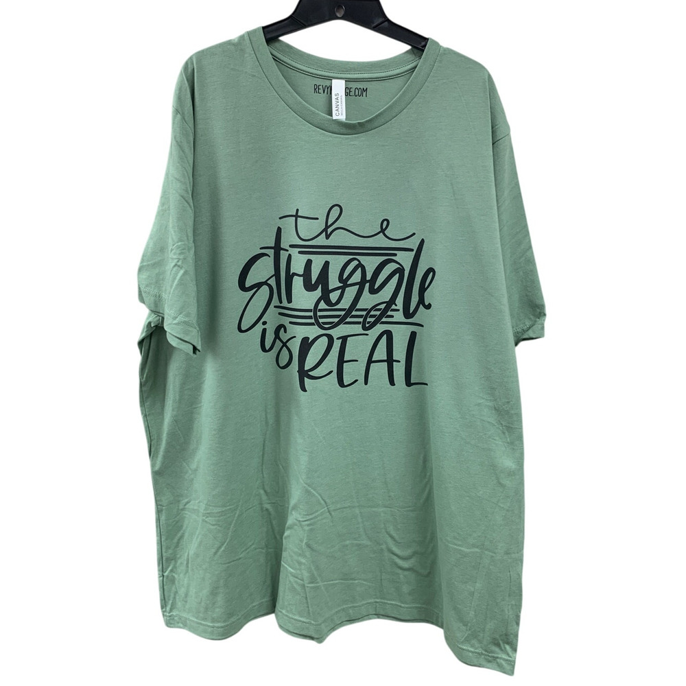 New Hand Printed Womens 4XL The Struggle Is Real Short Sleeve PolyCotton T-Shirt